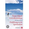 Vom Glück vorzukommen by Peter Wild