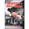 Warfare By Other Means door Peter Stiff