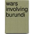 Wars Involving Burundi