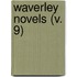 Waverley Novels (V. 9)