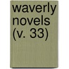 Waverly Novels (V. 33) door Walter Scott