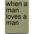 When A Man Loves A Man