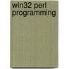 Win32 Perl Programming door Dave Roth