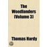 Woodlanders (Volume 3)