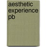 Aesthetic Experience Pb by Jauss