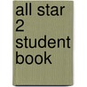 All Star 2 Student Book door Linda Lee