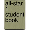 All-Star 1 Student Book by Linda Lee