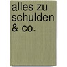 Alles zu Schulden & Co. door Andrea Meiling