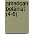 American Botanist (4-6)