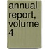 Annual Report, Volume 4