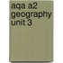 Aqa A2 Geography Unit 3