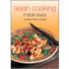 Asian Cooking Made Easy door Onbekend