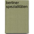 Berliner Spezialitäten