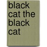 Black Cat the Black Cat door John Todhunter
