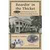 Boardin' In The Thicket door Wanda A. Landrey