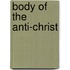 Body Of The Anti-Christ