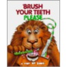 Brush Your Teeth Please door Leslie McGuire