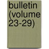 Bulletin (Volume 23-29) door United States Forest Service