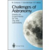 Challenges Of Astronomy door W. Schlosser