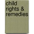Child Rights & Remedies