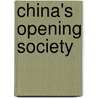 China's Opening Society door Zheng Yongnian