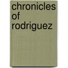 Chronicles of Rodriguez door Edward John Moreton Drax Dunsany