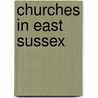 Churches in East Sussex door Not Available