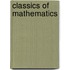 Classics Of Mathematics