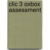 Clic 3 Oxbox Assessment by Julie Adams