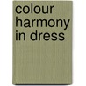 Colour Harmony In Dress door George Ashdown Audsley
