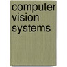 Computer Vision Systems by H.I. Christensen