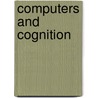 Computers And Cognition door James H. Fetzer
