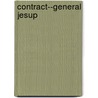 Contract--General Jesup door United States Bureau of Affairs