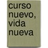 Curso nuevo, vida nueva
