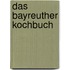 Das Bayreuther Kochbuch