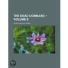 Dead Command (Volume 8) door Vicente Blasco Ibï¿½Ï¿½Ez