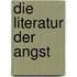Die Literatur der Angst