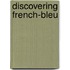 Discovering French-Bleu