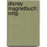 Disney Magnetbuch: Mftp door Onbekend