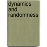 Dynamics and Randomness by Servet Martinez