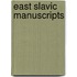 East Slavic Manuscripts