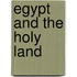 Egypt And The Holy Land