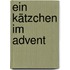 Ein Kätzchen im Advent