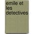 Emile et les detectives