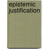 Epistemic Justification door Lewis Henry Robert