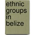 Ethnic Groups in Belize