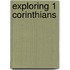Exploring 1 Corinthians