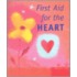 First Aid For The Heart