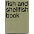 Fish And Shellfish Book
