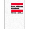 Food Additives Handbook by Richard J. Lewis